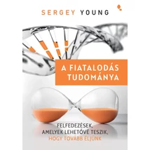 A FIATALODÁS TUDOMÁNYA - SERGEY YOUNG